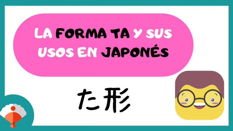 La forma TA de los verbos en japonés